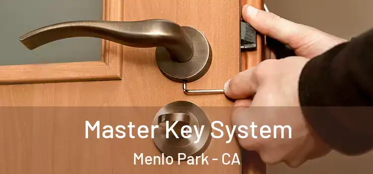 Master Key System Menlo Park - CA